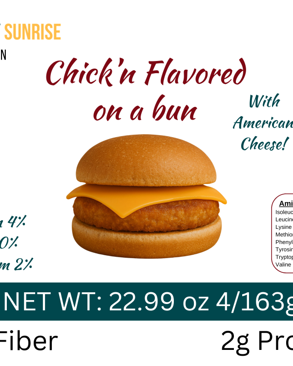 Country Sunrise Chick'n (Flavored) on a bun- 4/163g